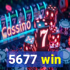 5677 win